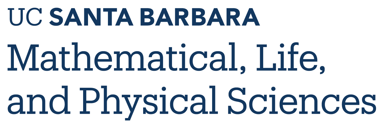 Division of Mathematical Life and Physical Sciences - UC Santa Barbara